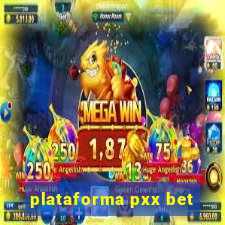 plataforma pxx bet